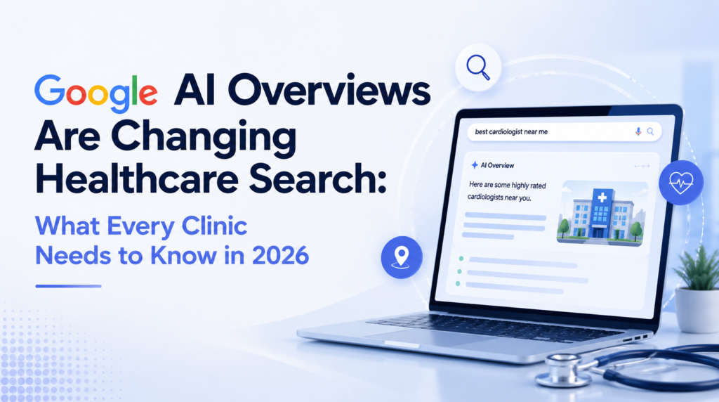 Why Getting Found on Google Is Getting Harder for Healthcare Providers